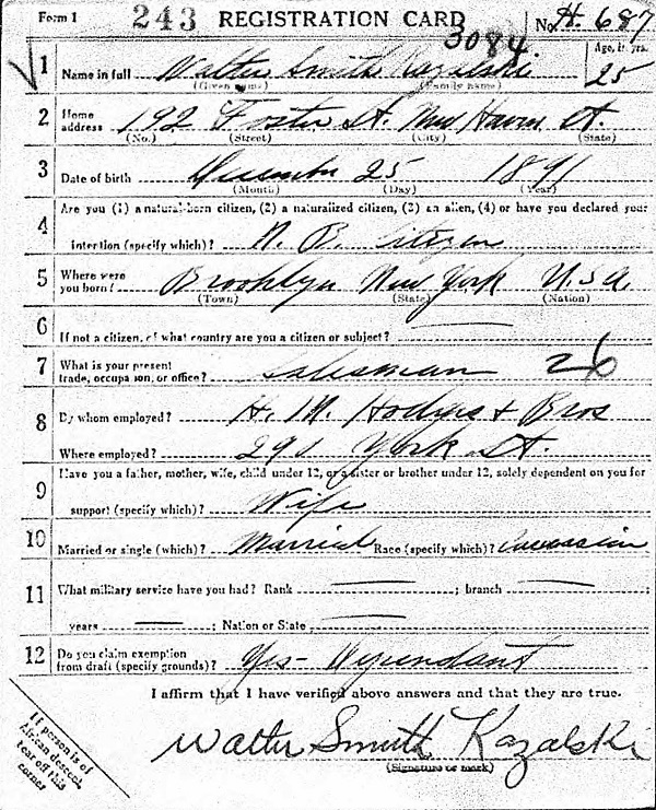 Walter E. Kazalski WW1 Draft Registration